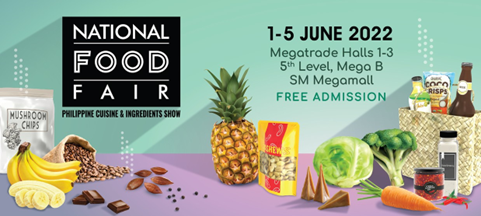 Eight food MSMEs in Northern Mindanao are set to further promote their products in the 2022 Hybrid National Food Fair: Philippine Cuisine and Ingredients Show in SM Megamall, Mandaluyong City from June 1 to 5, 2022.