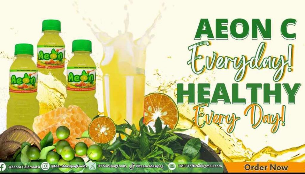 A vibrant promotional graphic advertises "AEON C" juice as an "Everyday! HEALTHY Every Day!" beverage. Four green-capped bottles of the yellow juice are arranged alongside fresh calamansi fruits, sliced oranges, and a glass with a dynamic splash of the drink. Social media handles and an "Order Now" button are featured at the bottom.