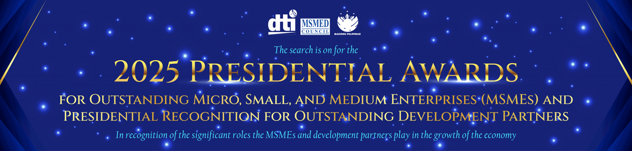 The Presidential Awards for Outstanding MSMEs and Development Partners The Presidential Awards for Outstanding MSMEs and Development Partners